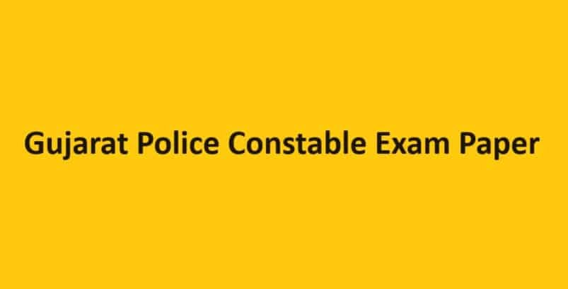 Gujarat Police Constable Exam Paper