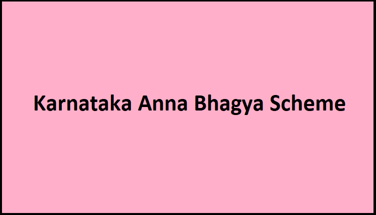 Karnataka Anna Bhagya Scheme 2024