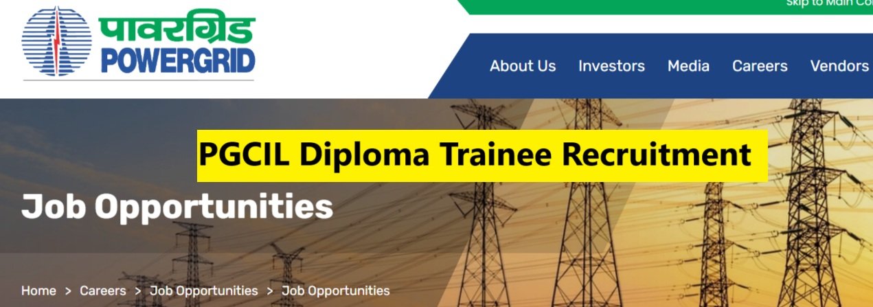 PGCIL Diploma Trainee Recruitment