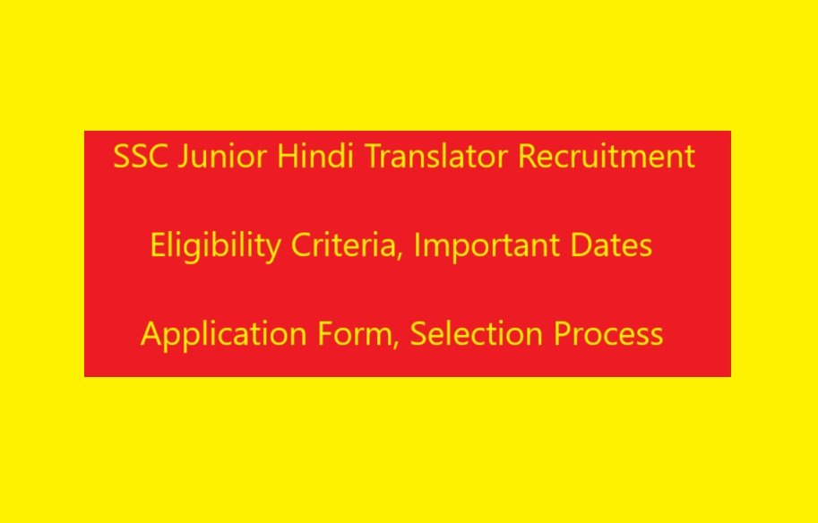 SSC Junior Hindi Translator Recruitment