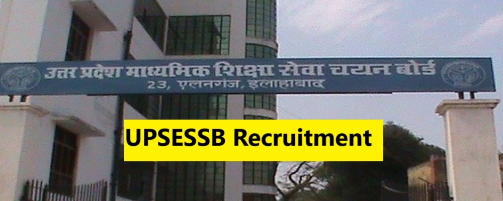 UPSESSB Recruitment