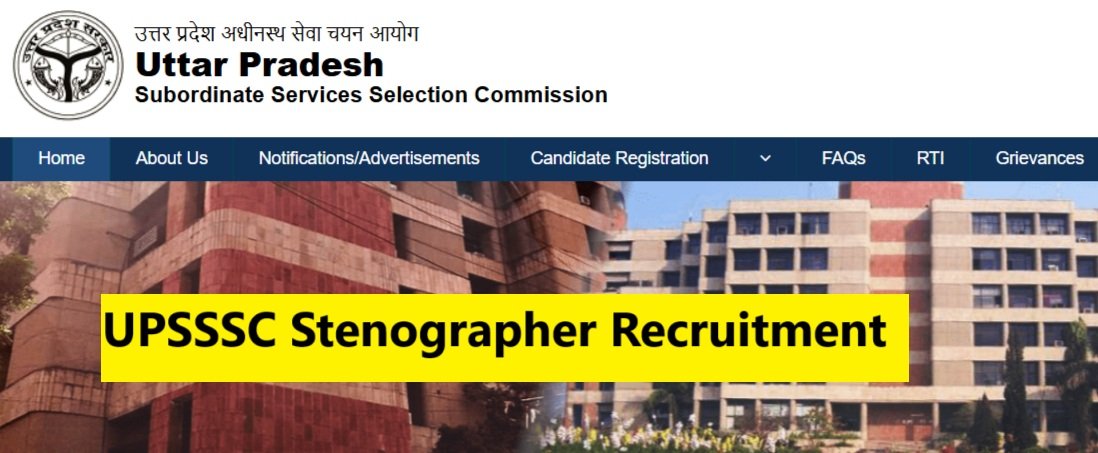 UPSSSC Stenographer Recruitment